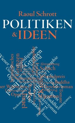 Politiken & Ideen (eBook, ePUB) - Schrott, Raoul