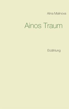 Ainos Traum (eBook, ePUB)