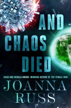 And Chaos Died (eBook, ePUB) - Russ, Joanna