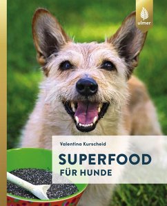 Superfood für Hunde (eBook, PDF) - Kurscheid, Valentina