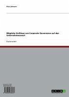 Mögliche Einflüsse von Corporate Governance auf den Unternehmenswert (eBook, ePUB)