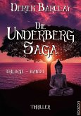 Die Underberg Saga (eBook, ePUB)