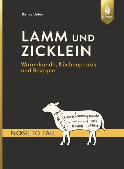 Lamm und Zicklein - nose to tail (eBook, PDF) - Ueter, Detlev
