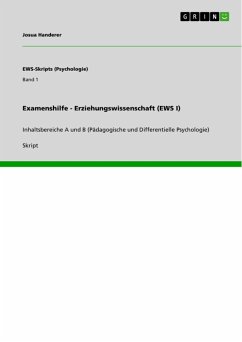 Examenshilfe - Erziehungswissenschaft (EWS I) (eBook, ePUB) Examenshilfe - Erziehungswissenschaft (EWS I) (eBook, ePUB)