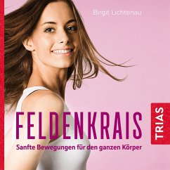 Feldenkrais (MP3-Download) - Lichtenau, Birgit