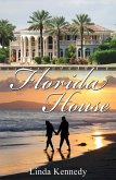 Florida House (eBook, ePUB)