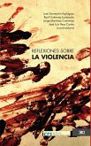 Reflexiones sobre la violencia (eBook, ePUB)