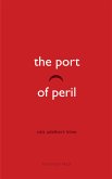 The Port of Peril (eBook, ePUB)