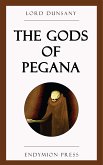 The Gods of Pegana (eBook, ePUB)