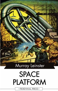 Space Platform (eBook, ePUB) - Leinster, Murray