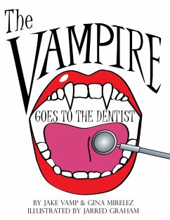 Cover The Vampire Goes To The Dentist (eBook, ePUB)