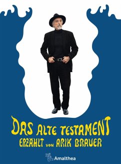 Das Alte Testament (eBook, ePUB) - Brauer, Arik