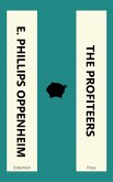 The Profiteers (eBook, ePUB)