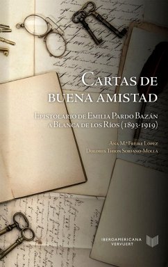Cartas de buena amistad (eBook, ePUB) - Freire López, Ana María; Thion Soriano-Mollá, Dolores
