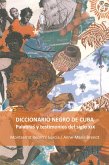 Diccionario negro de Cuba (eBook, ePUB)