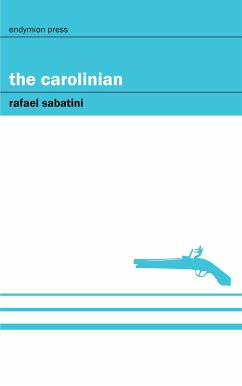 The Carolinian (eBook, ePUB) - Sabatini, Rafael