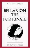 Bellarion the Fortunate (eBook, ePUB)