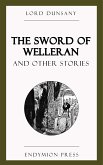 The Sword of Welleran and Other Stories (eBook, ePUB)