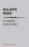 Allan's Wife (eBook, ePUB)