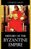 History of the Byzantine Empire (eBook, ePUB)