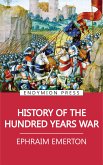 History of the Hundred Years War (eBook, ePUB)