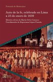 Auto de la fe, celebrado en Lima a 23 de enero de 1639 (eBook, ePUB)