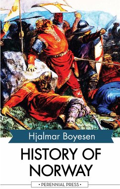 History of Norway (eBook, ePUB) - Boyesen, Hjalmar