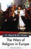 The Wars of Religion in Europe (eBook, ePUB)