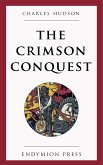 The Crimson Conquest (eBook, ePUB)