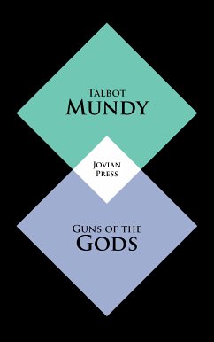 Guns of the Gods (eBook, ePUB) - Mundy, Talbot