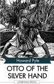 Otto of the Silver Hand (eBook, ePUB)