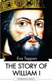 The Story of William I (eBook, ePUB)