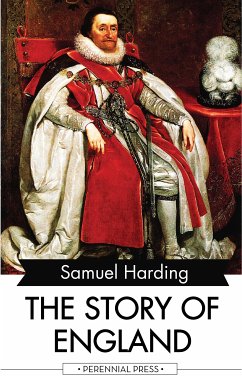 The Story of England (eBook, ePUB) - Harding, Samuel