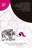 El Vocabulario de la lengua xebera, una Doctrina cristiana en xebero y quechua, y la Gramática de la lengua xebera (siglo XVIII) (eBook, ePUB)