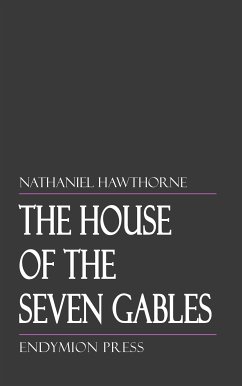 The House of the Seven Gables (eBook, ePUB) - Hawthorne, Nathaniel