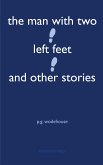 The Man With Two Left Feet and Other Stories (eBook, ePUB)