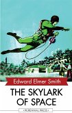 The Skylark of Space (eBook, ePUB)