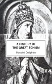 A History of the Great Schism (eBook, ePUB)