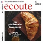 Französisch lernen Audio - Die französische Patisserie (MP3-Download)