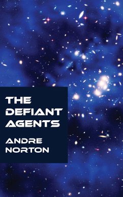 Cover The Defiant Agents (eBook, ePUB)