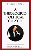 A Theologico-Political Treatise (eBook, ePUB)
