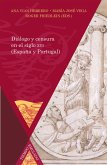 Diálogo y censura en el siglo XVI (España y Portugal) (eBook, ePUB)