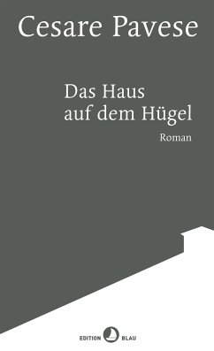 Das Haus auf dem Hügel (eBook, ePUB) - Pavese, Cesare