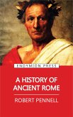 A History of Ancient Rome (eBook, ePUB)