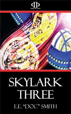 Skylark Three (eBook, ePUB) - Smith, E. E.