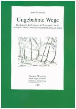 Ungebahnte Wege - Fernandes, John