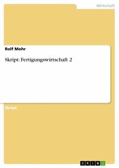 Skript: Fertigungswirtschaft 2 (eBook, ePUB) - Mohr, Rolf