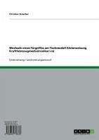 Wechseln eines Türgriffes am Tischmodell (Unterweisung Kraftfahrzeugmechatroniker/-in) (eBook, ePUB)