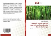 Regards croisés sur des écosystèmes forestiers du Bassin du Congo