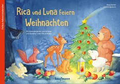 Rica und Luna feiern Weihnachten - Kamlah, Klara